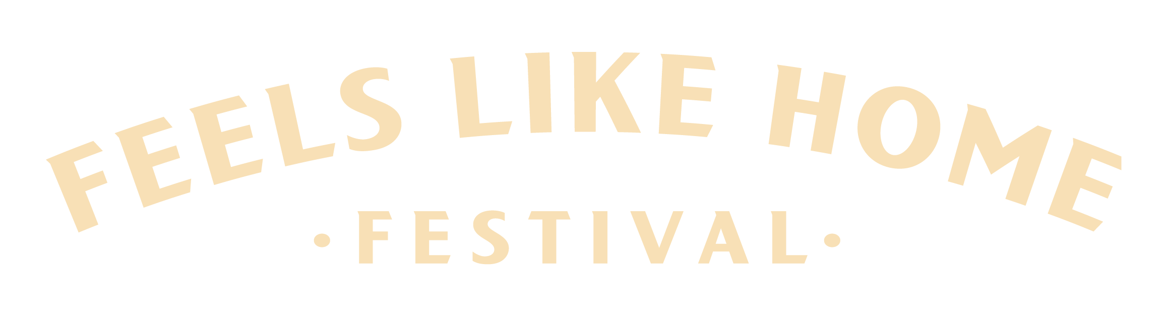 Feels Like Home Festival